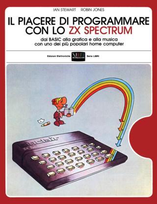 Il piacere di programmare con lo ZX Spectrum